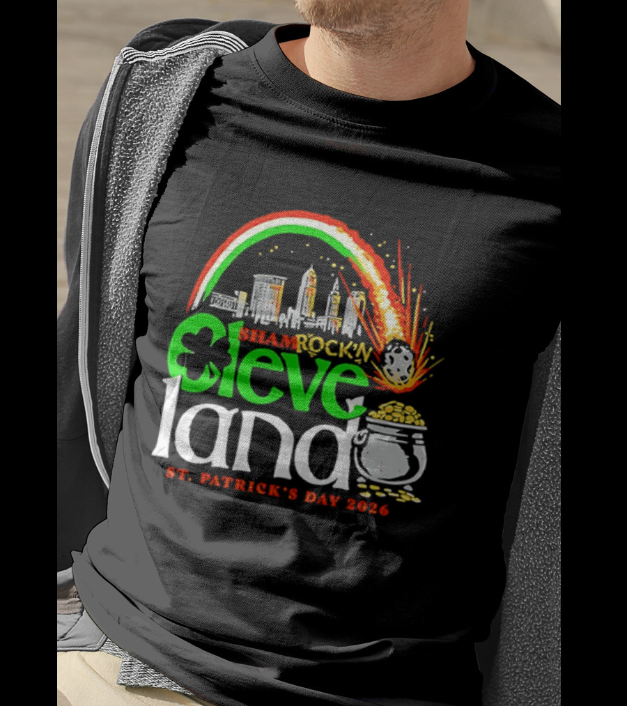 St Patrick's Day 2026 Shamrock'n Cleveland Land Skyline And Pot Of Gold T-Shirt