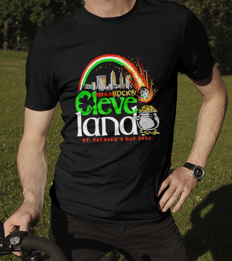St Patrick's Day 2026 Shamrock'n Cleveland Land Skyline And Pot Of Gold T-Shirt