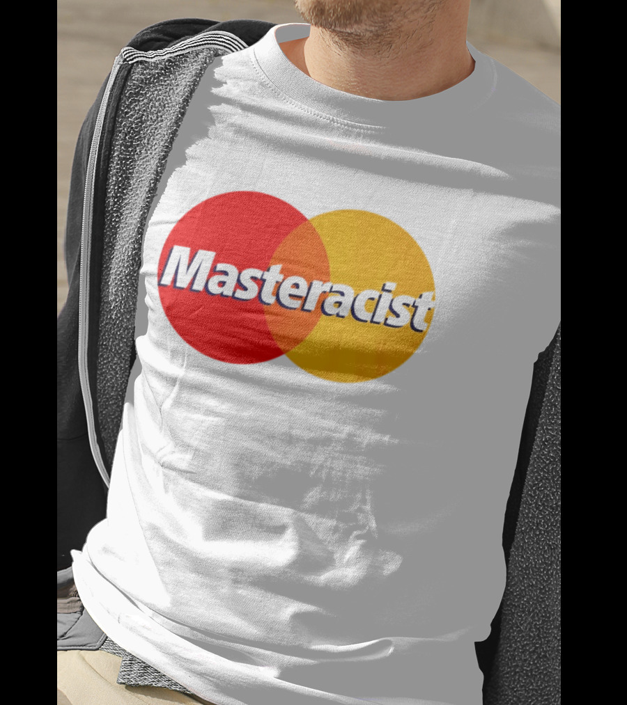 Masteracist Mastercard Parody Logo Red And Yellow Circles T-Shirt