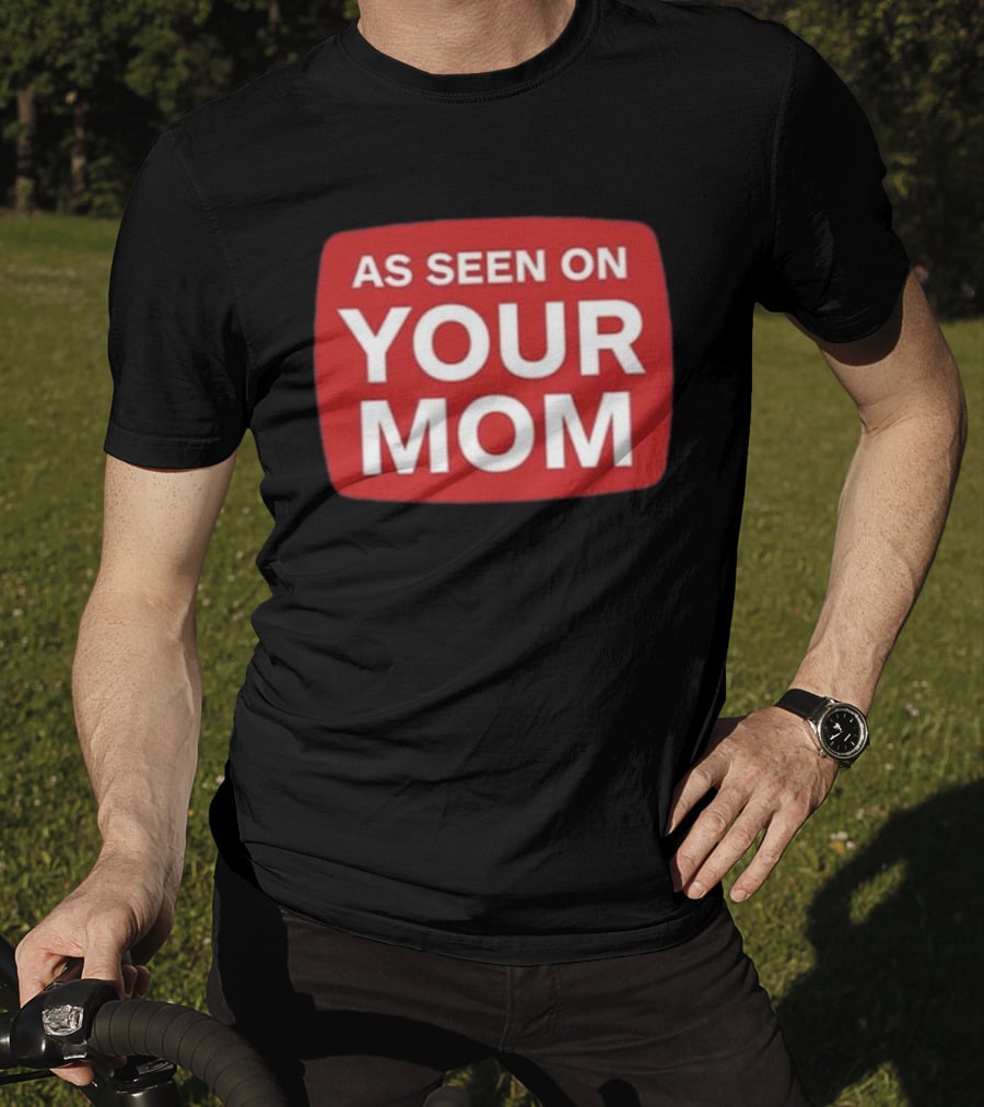 Adrianne Curry As Seen On Your Mom T-Shirt