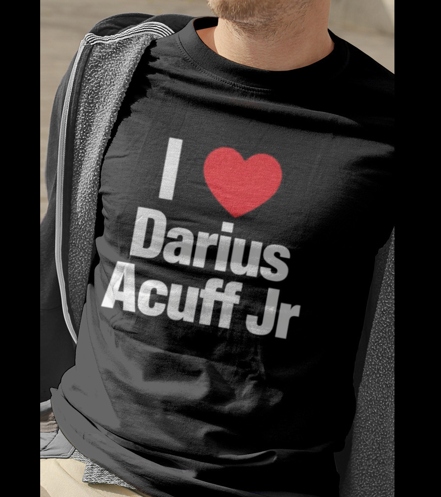 I Heart Darius Acuff Jr T-Shirt