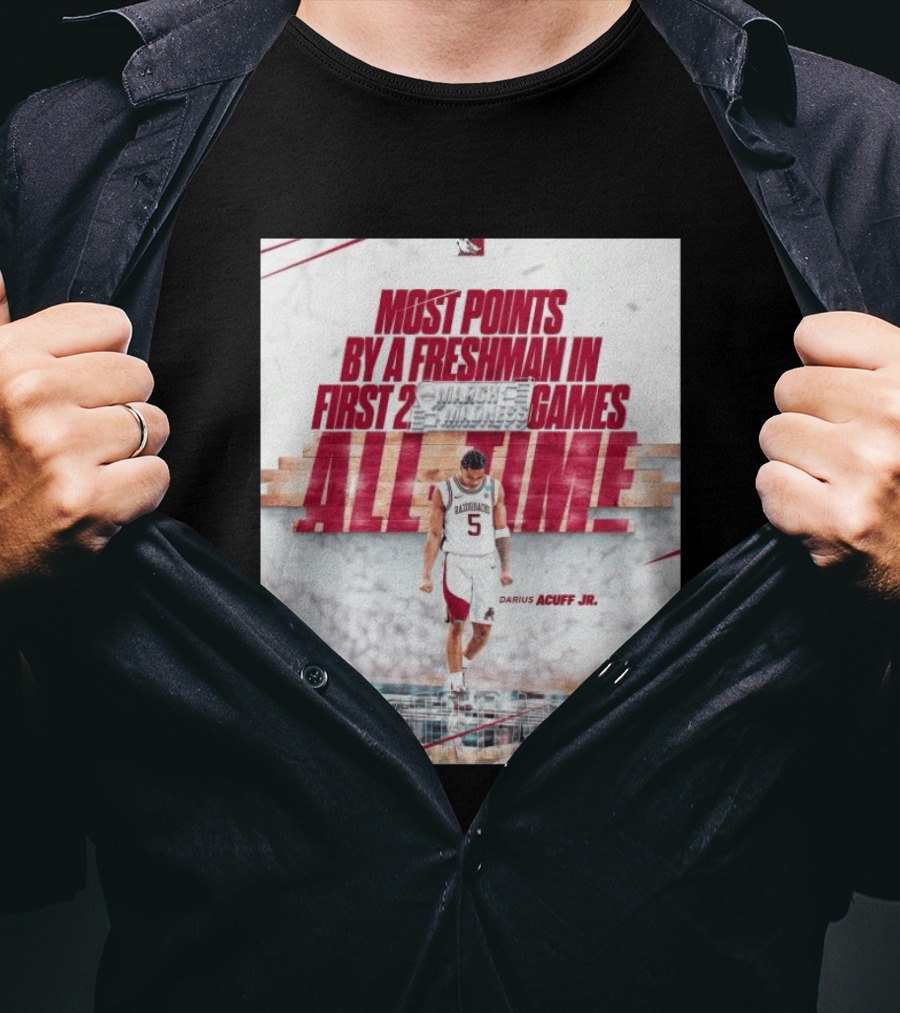 Darius Acuff Jr Most Points By A Freshman March Madness 2026 Arkansas Razorbacks Basketball T-Shirt
