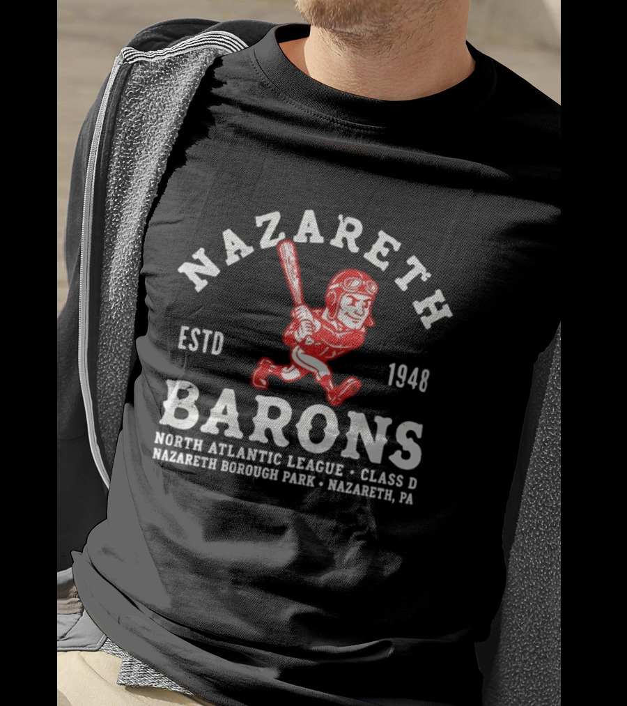 Nazareth Barons 1948 North Atlantic League Class D Nazareth Borough Park PA T-Shirt