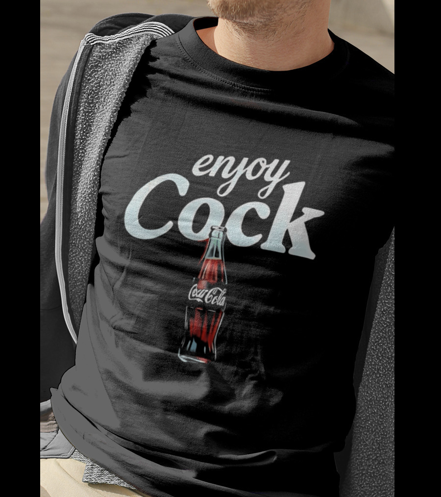 Enjoy Cock Coca Cola Bottle T-Shirt