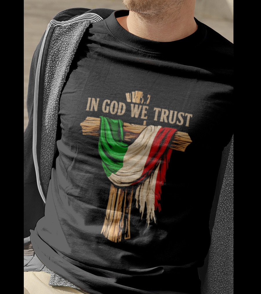 In God We Trust Italian Flag On Cross Jesus Reto T-Shirt
