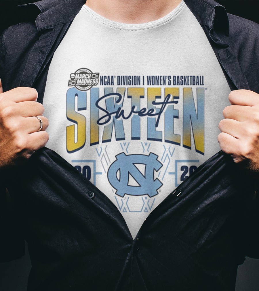 2026 NCAA Division I Women's Basketball March Madness Sweet Sixteen North Carolina Tar Heels T-Shirt