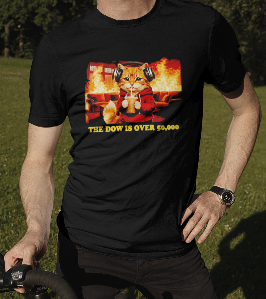 Cat Headphones Sipping Drink Couch Fire The Dow Is Over 50000 T-Shirt