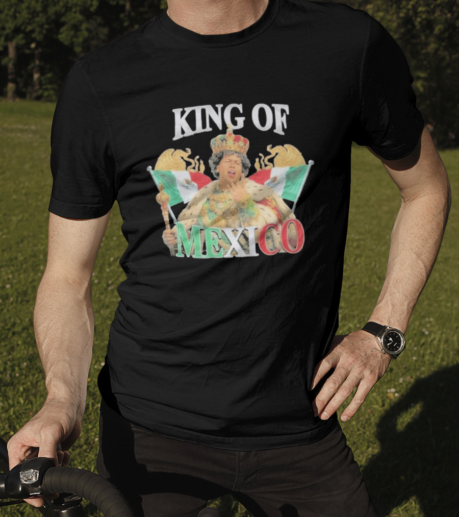 King Of Mexico Royalty With Flags And Crown T-Shirt