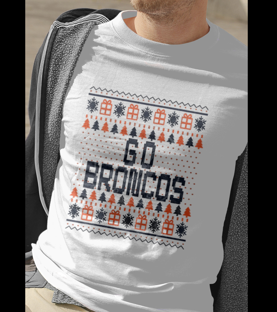 Go Broncos Denver Broncos Football Merry Christmas Festive Ugly Sweater T-Shirt