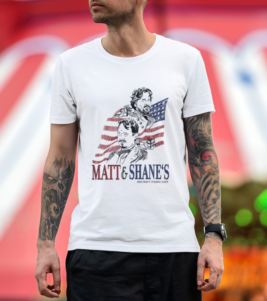Matt And Shane's Secret Podcast American Flag T-Shirt