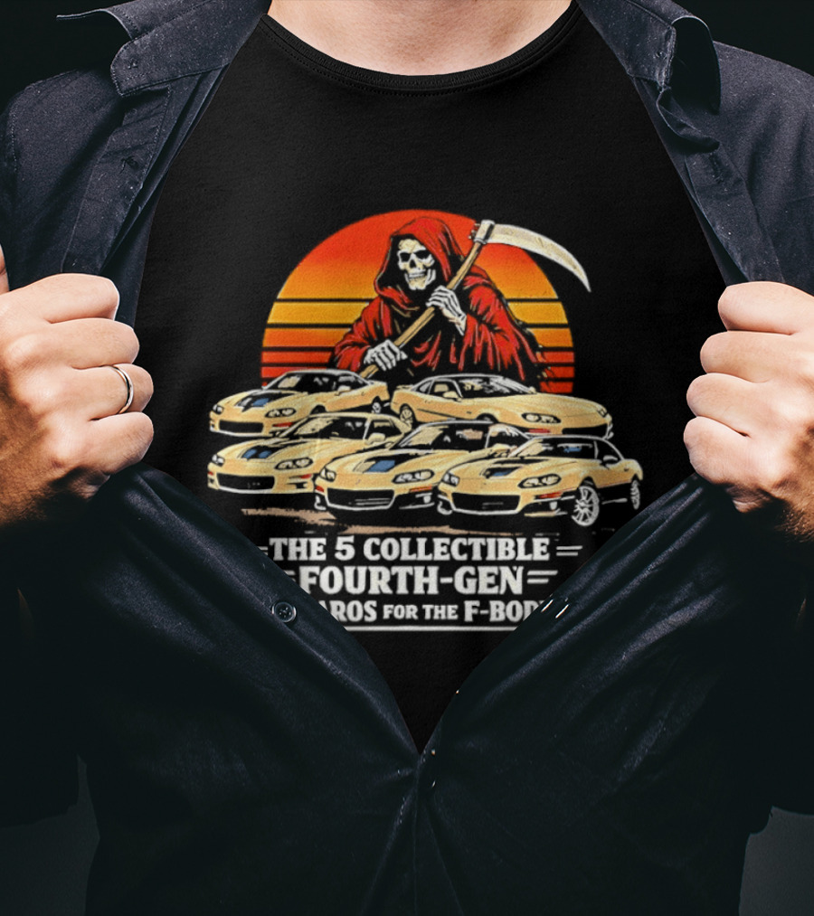 Grim Reaper The 5 Collectible Fourth Gen Camaros For The F Body T-Shirt