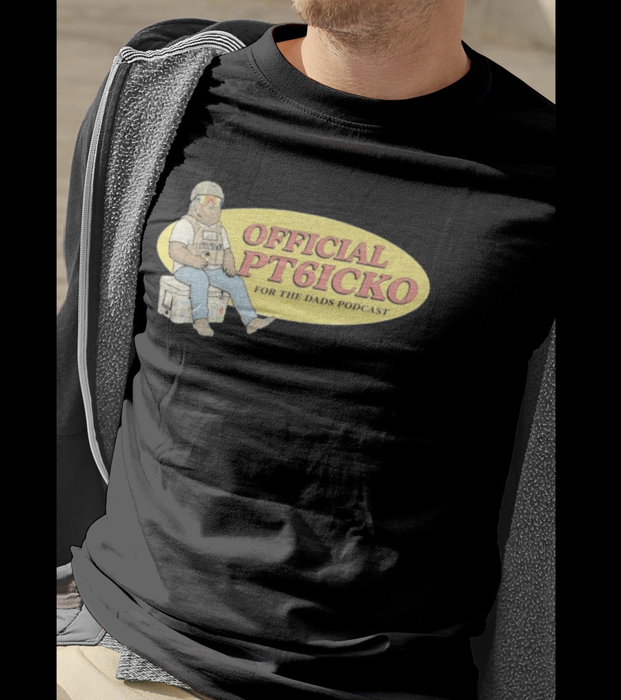 For The Dads Podcast Official PT6icko Bear Sitting On Cooler T-Shirt