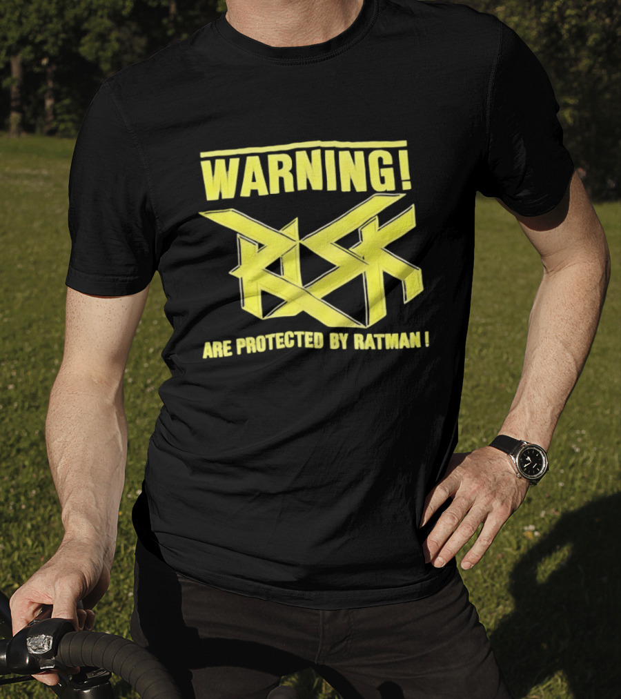 WARNING Risk Are Protected By Ratman T-Shirt