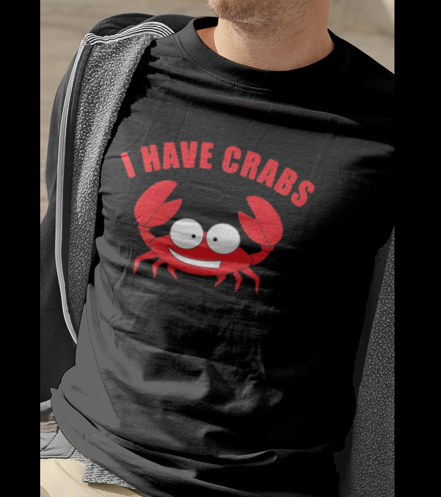 I Have Crabs Funny Red Crab Cartoon T-Shirt