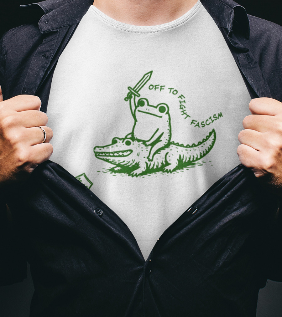 Off To Fight Fascism Unhinged Frog Riding Alligator Sword Meme T-Shirt
