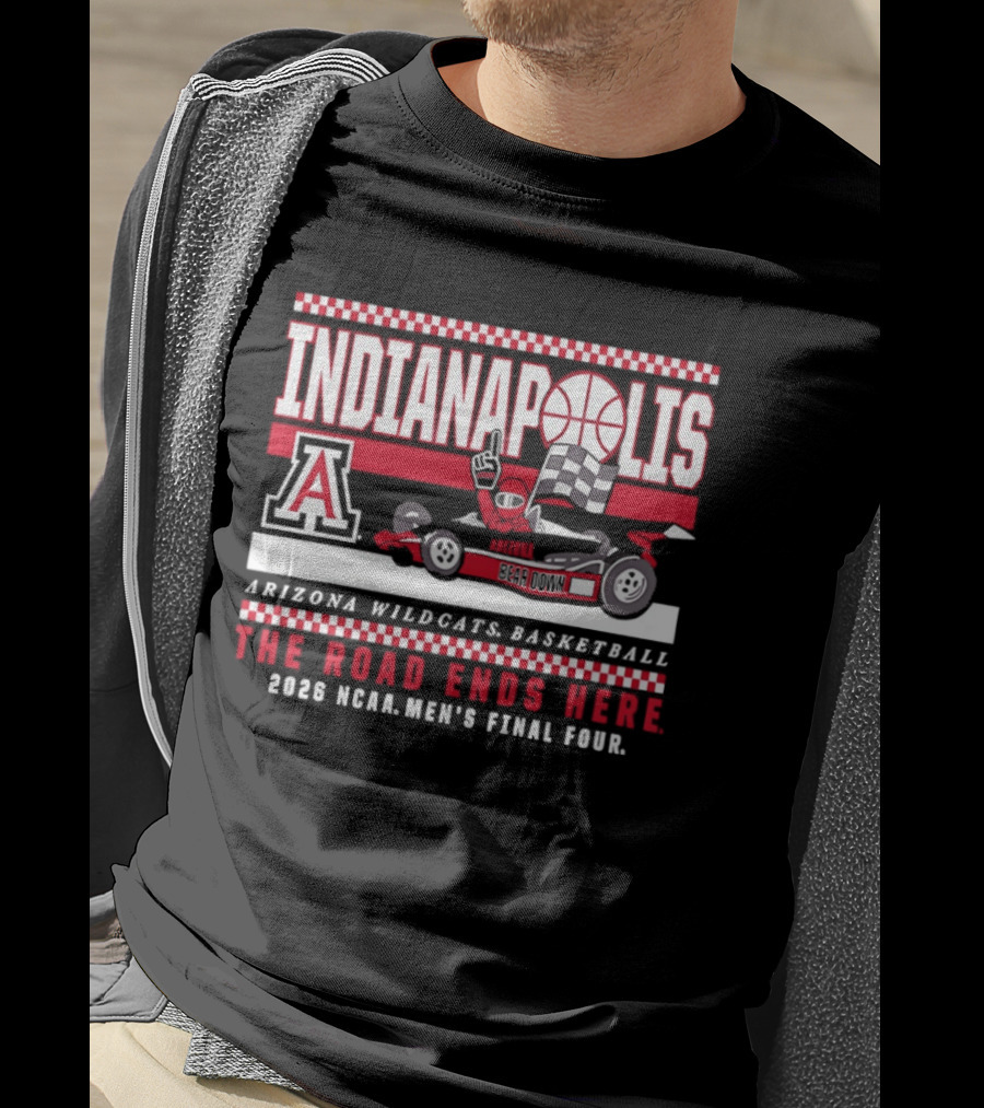 Arizona Wildcats Basketball Indianapolis 2001 NCAA Men's Final Four The Road Ends Here T-Shirt