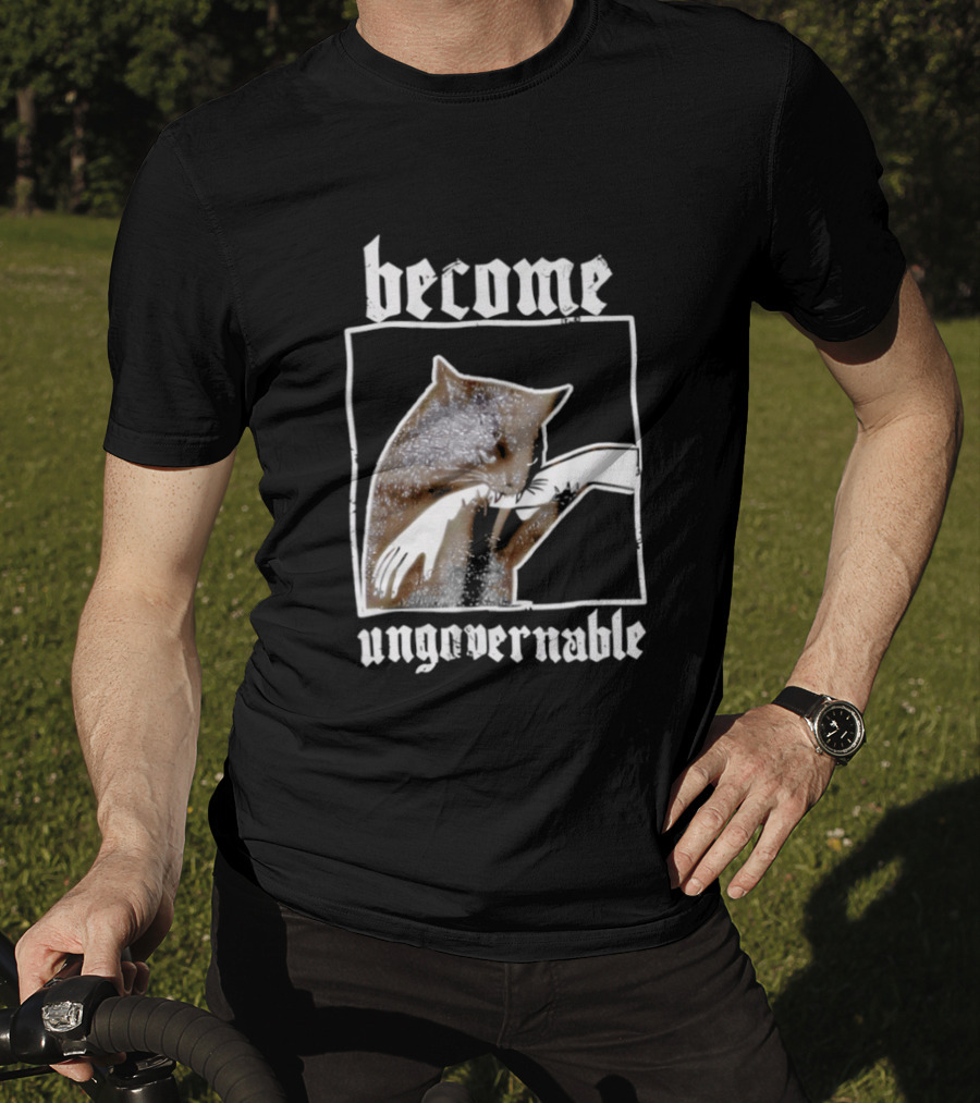 Become Ungovernable Cat Biting Hand T-Shirt