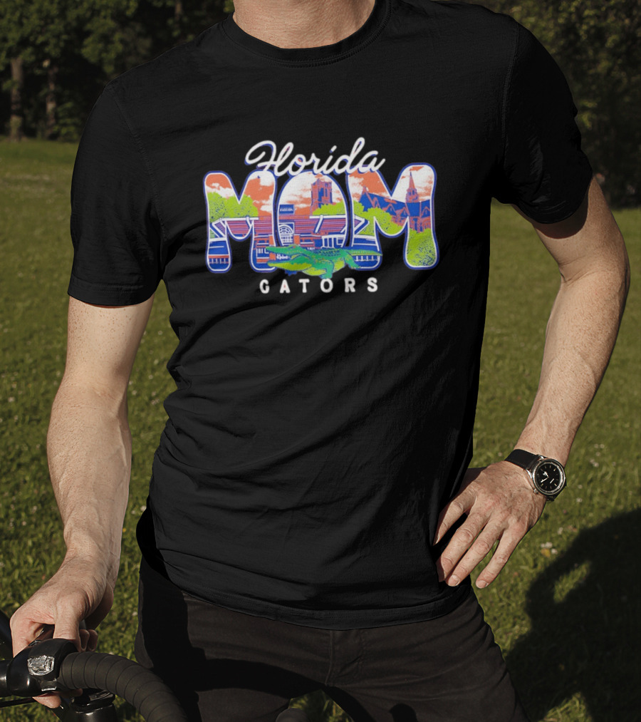 Florida Gators MOM University Of Florida Gators Campus Scenery T-Shirt