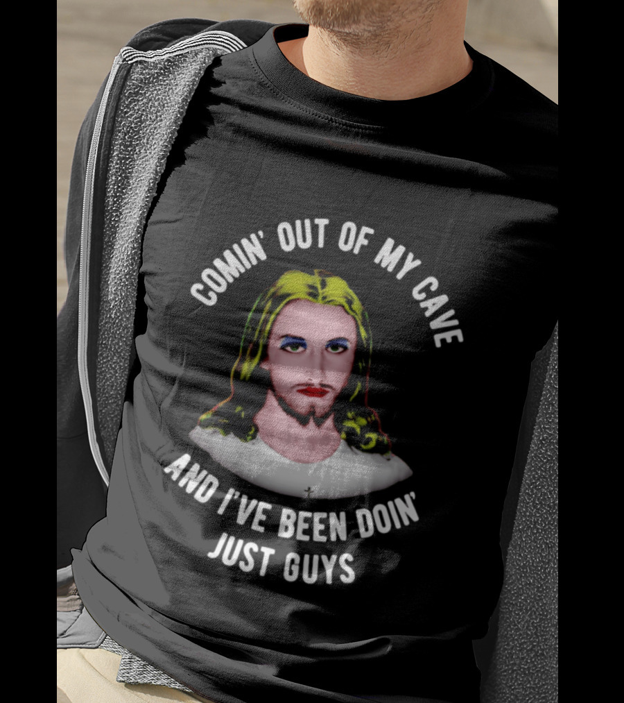 Comin' Out Of My Cave And I've Been Doin' Just Guys Retro Jesus T-Shirt