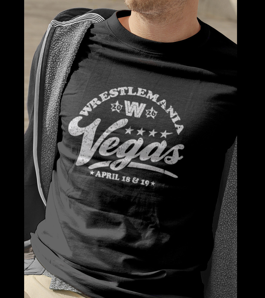 WrestleMania 2026 Vegas April 18 19 Event Dates T-Shirt