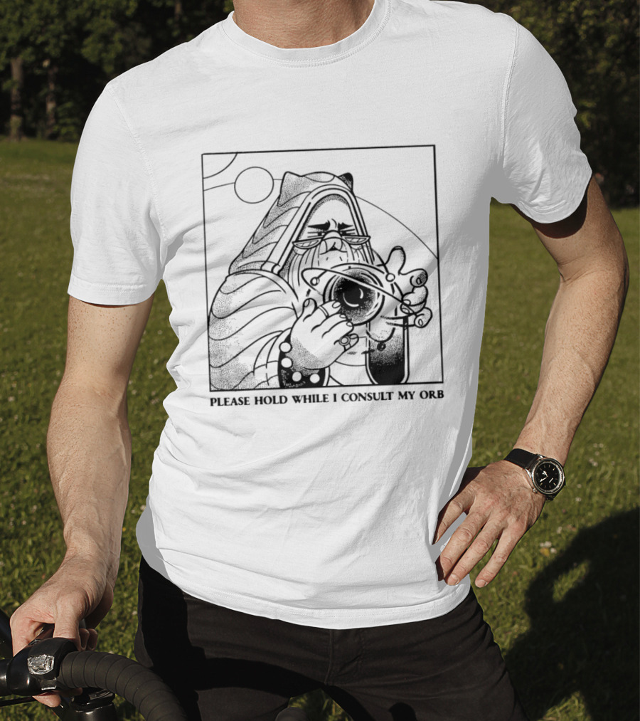 Please Hold While I Consult My Orb Wizard Illustration Fantasy T-Shirt