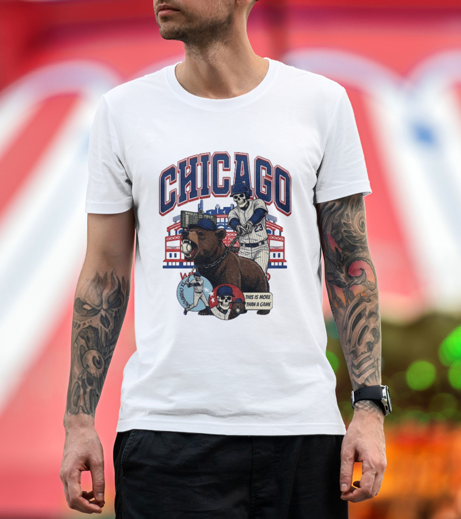 Chicago Cubs Wrigley Field Skeleton Baseball Champions This Is More Than A Game T-Shirt