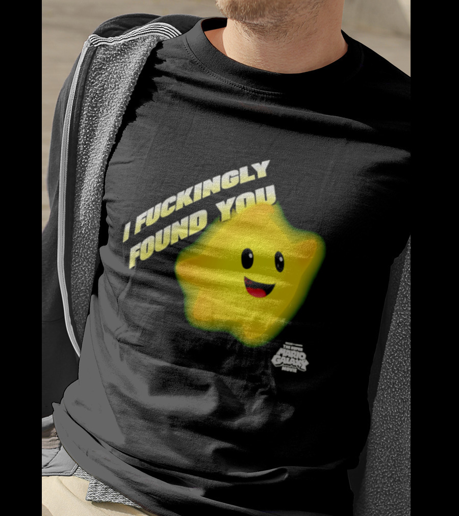 I Fuckingly Found You Star T-Shirt