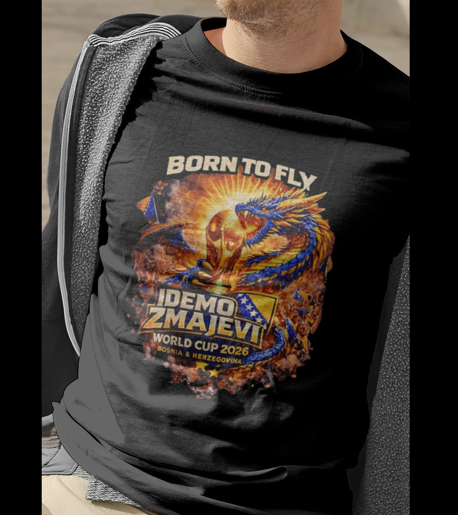 Born To Fly Bosnia World Cup 2026 Idemo Zmajevi Dragon Spirit T-Shirt
