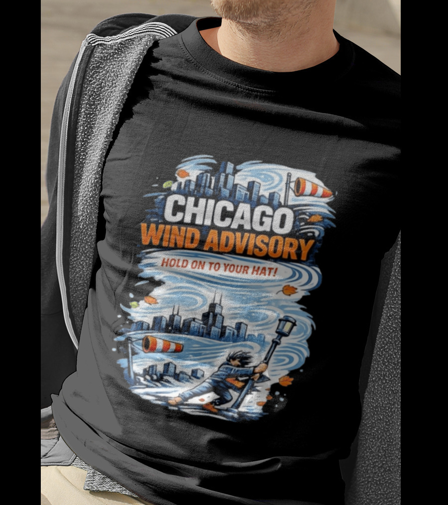 Chicago Wind Advisory Hold On To Your Hat Cityscape And Skyline Scene T-Shirt