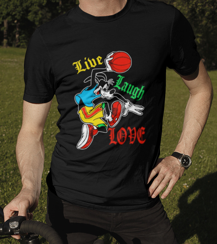 Live Laugh Love Goofy Basketball Colorful Dunk T-Shirt