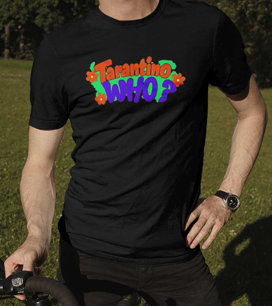 Tarantino Who Flower Pop T-Shirt