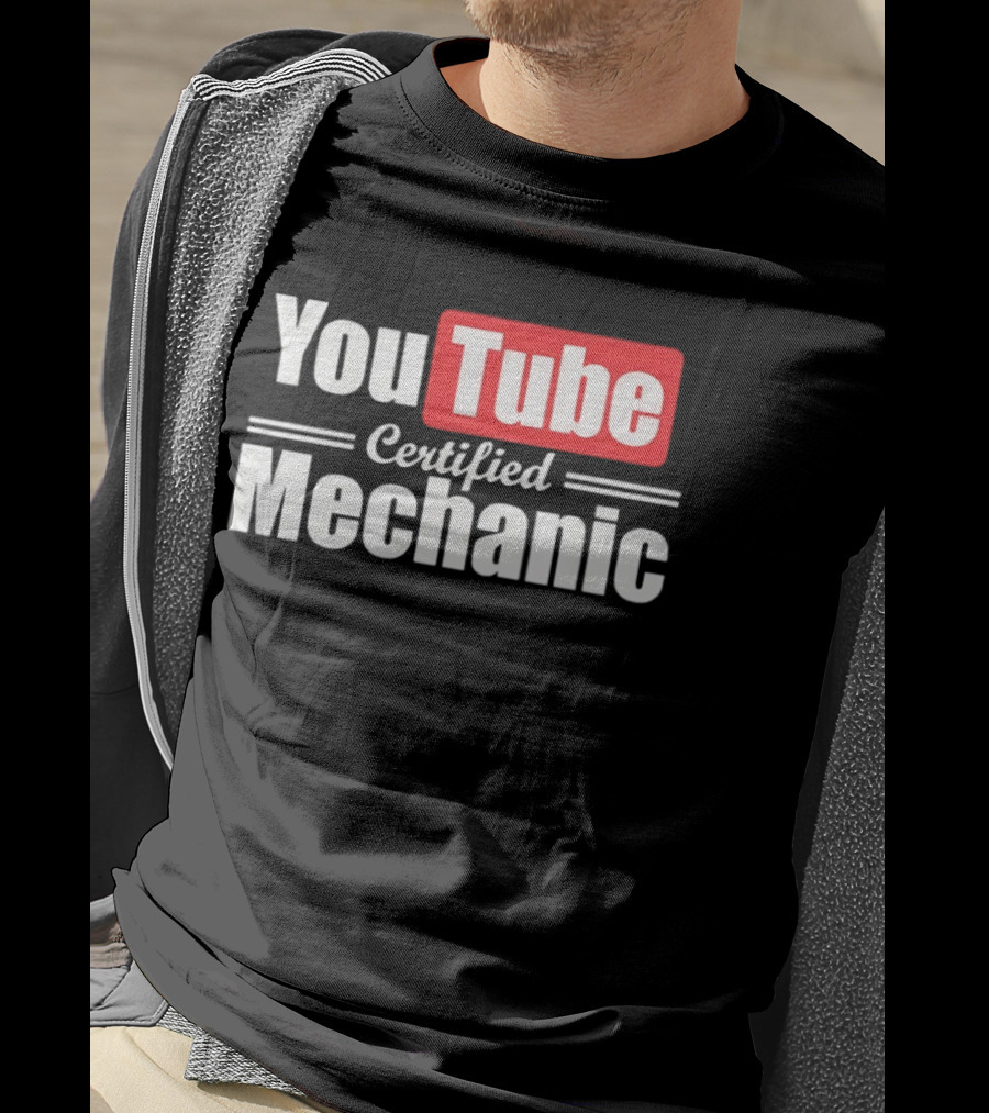 YouTube Certified Mechanic T-Shirt