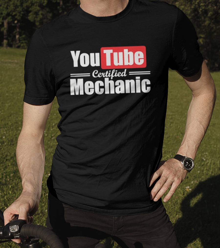 YouTube Certified Mechanic T-Shirt