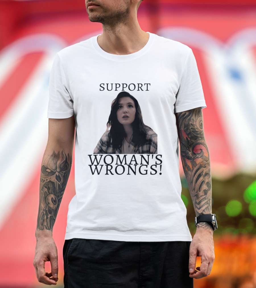 Sophie Nelisse Support Woman's Wrongs Empowerment T-Shirt