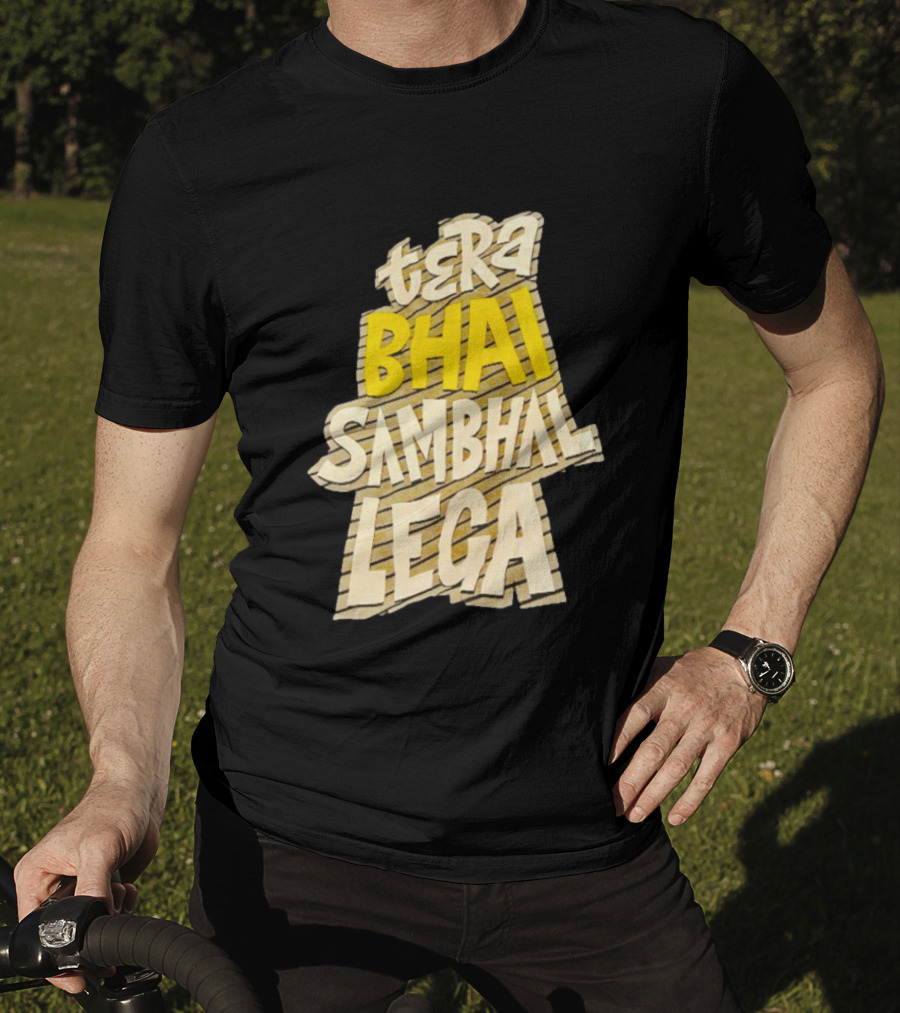 Tera Bhai Sambhal Lega Bold Yellow White T-Shirt