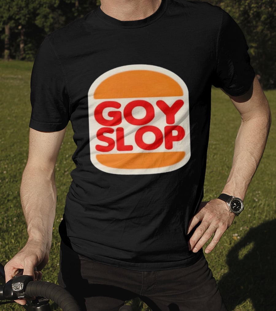 Goy Slop Burger T-Shirt