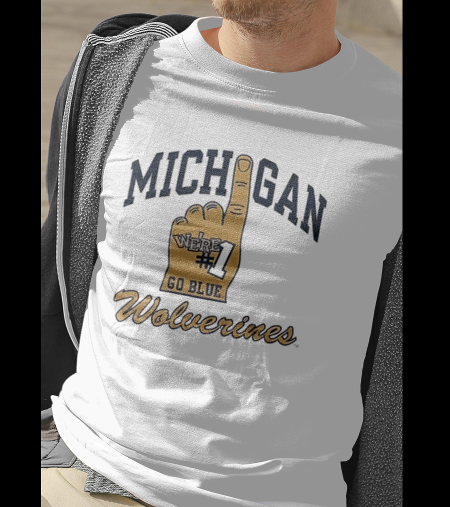 Michigan Wolverines Number One Foam Finger Go Blue T-Shirt