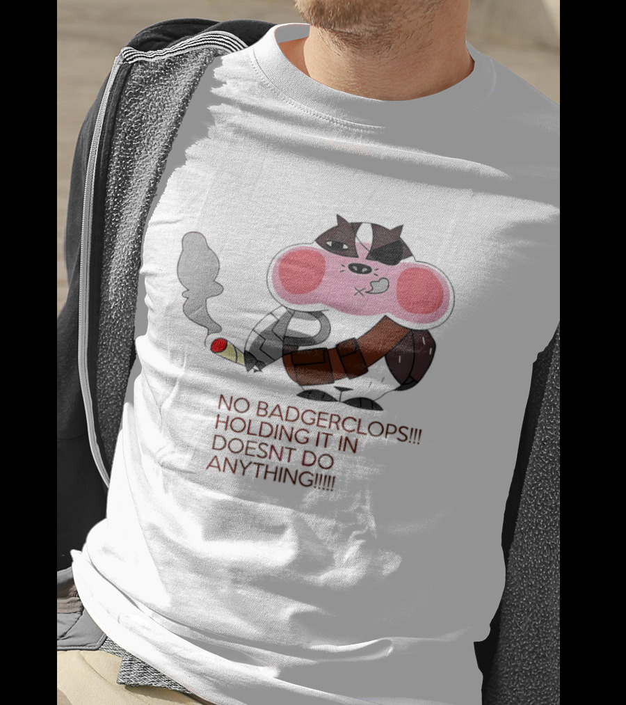 No Badgerclops Holding It In Doesn't Do Anything Smoking Cartoon T-Shirt