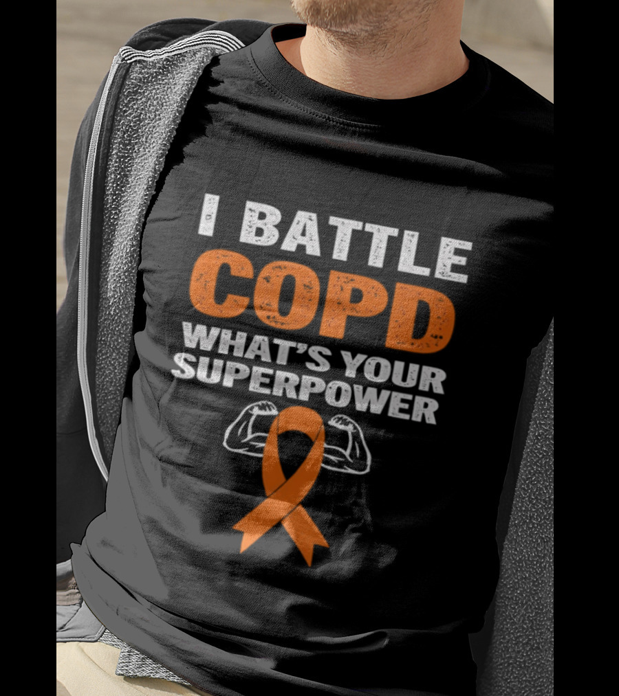 I Battle COPD What's Your Superpower Orange Ribbon Muscle Arms T-Shirt