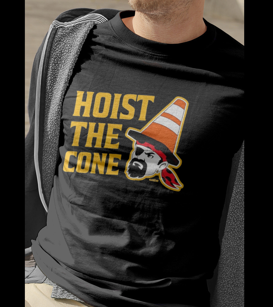 Pittsburgh Pirates Hoist The Cone Traffic Cone Hat Pirate T-Shirt