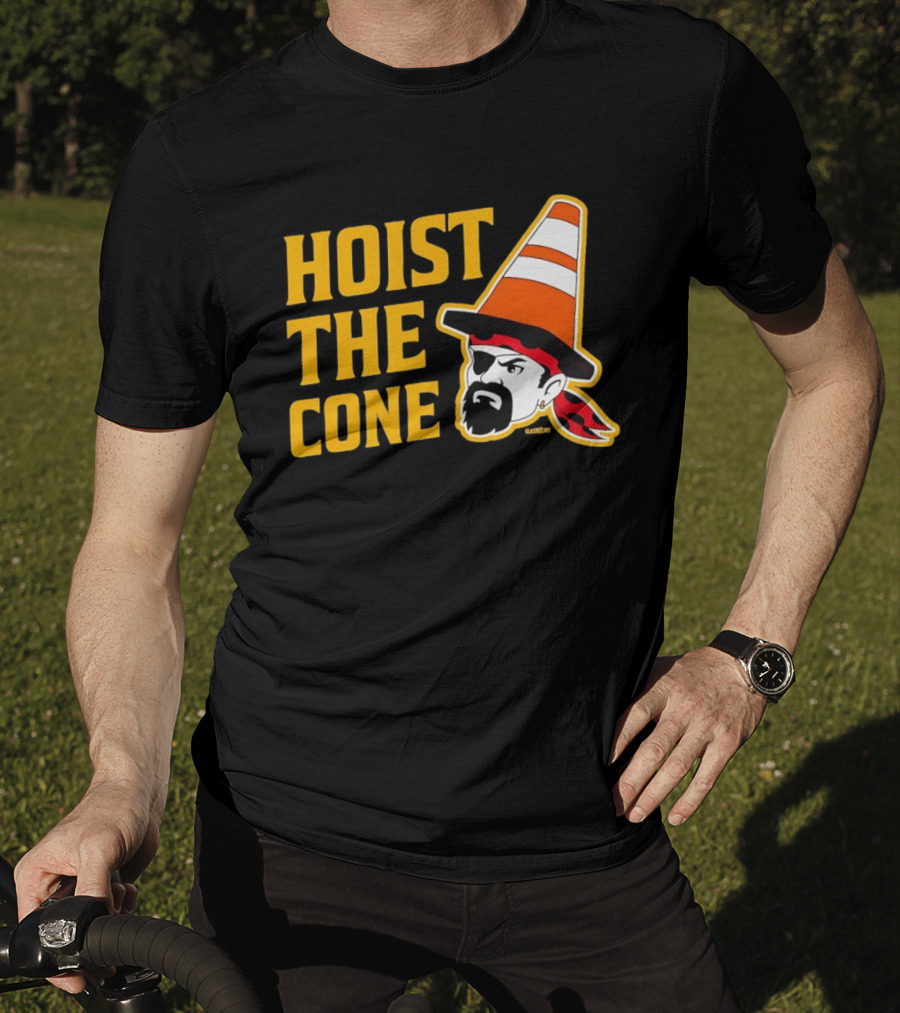 Pittsburgh Pirates Hoist The Cone Traffic Cone Hat Pirate T-Shirt