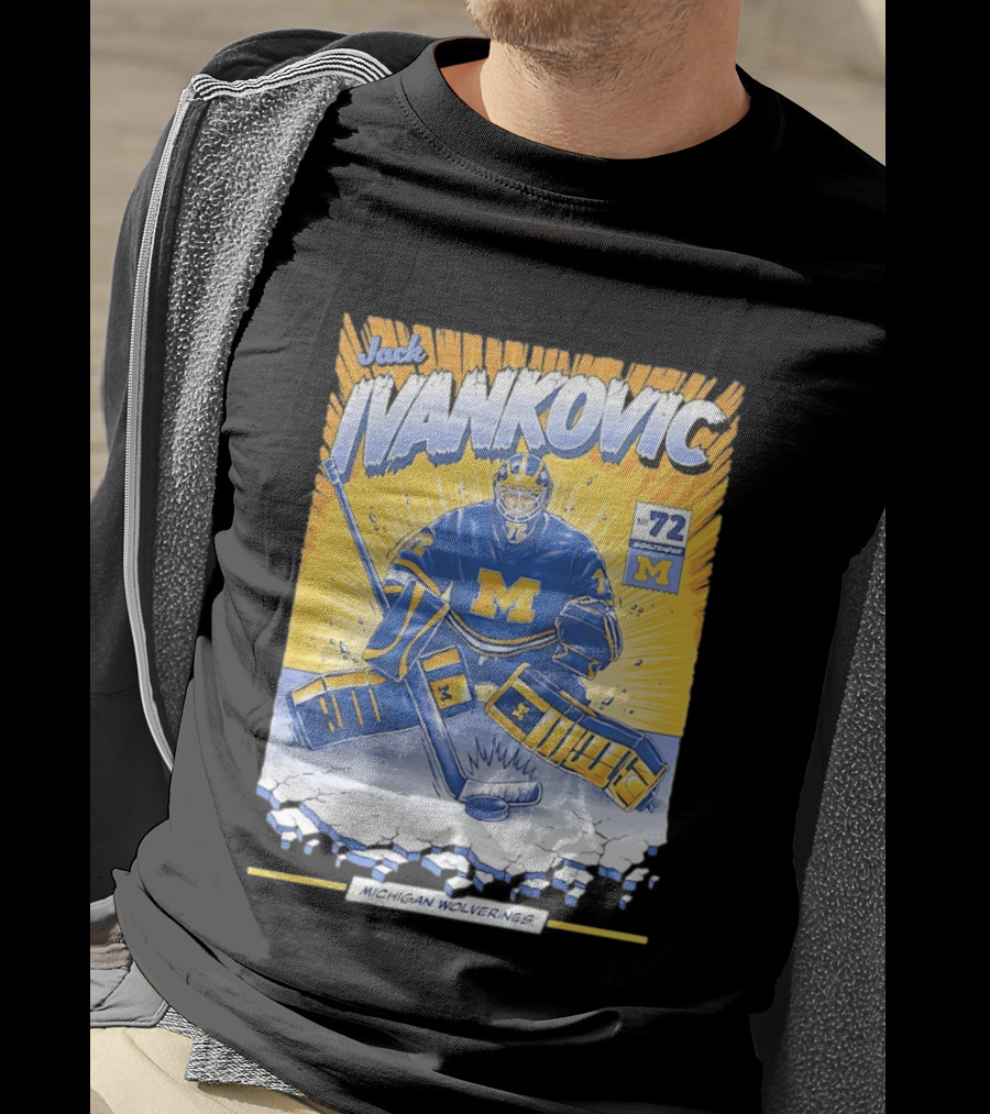 Jack Ivankovic Michigan Wolverines Hockey No 72 Goaltender 2026 T-Shirt