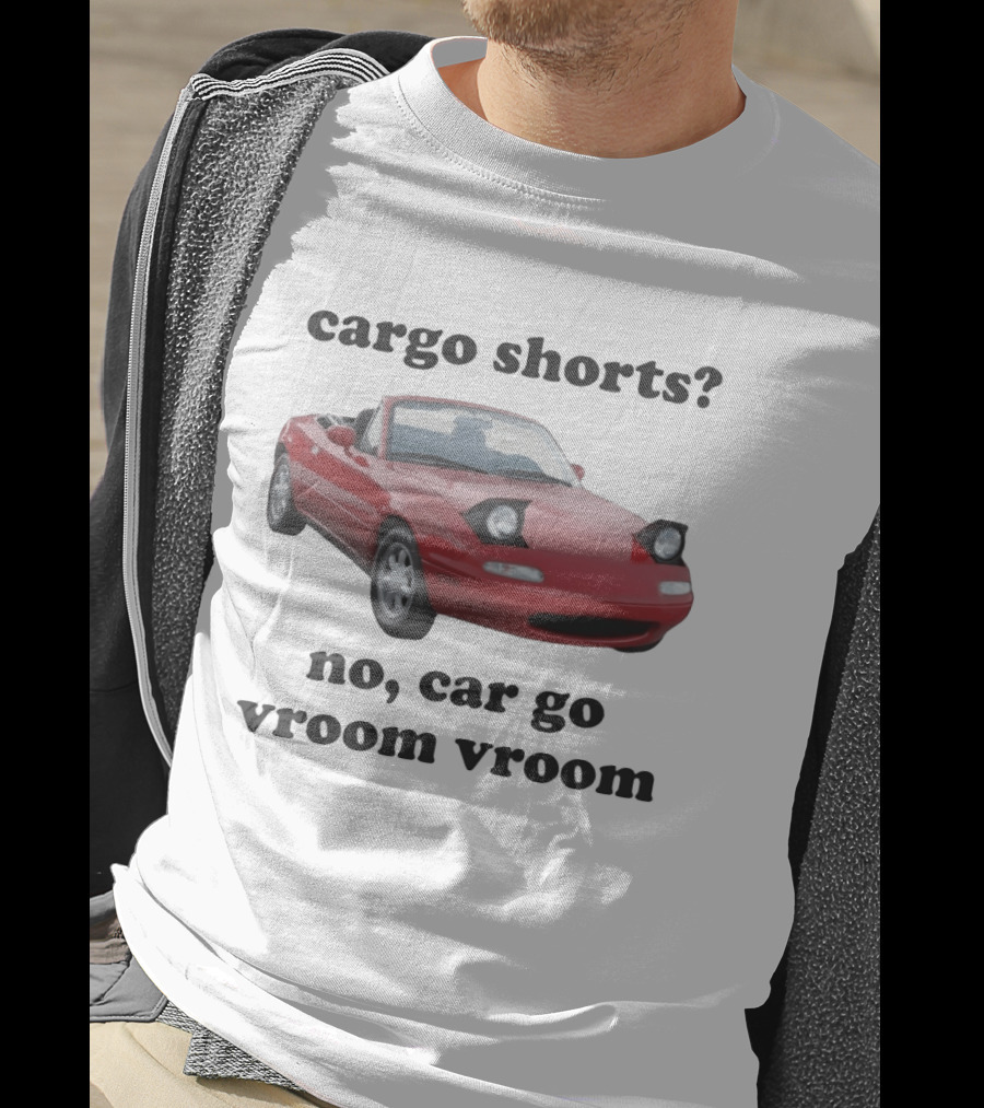 Cargo Shorts No Car Go Vroom Vroom Red Convertible Car Image T-Shirt