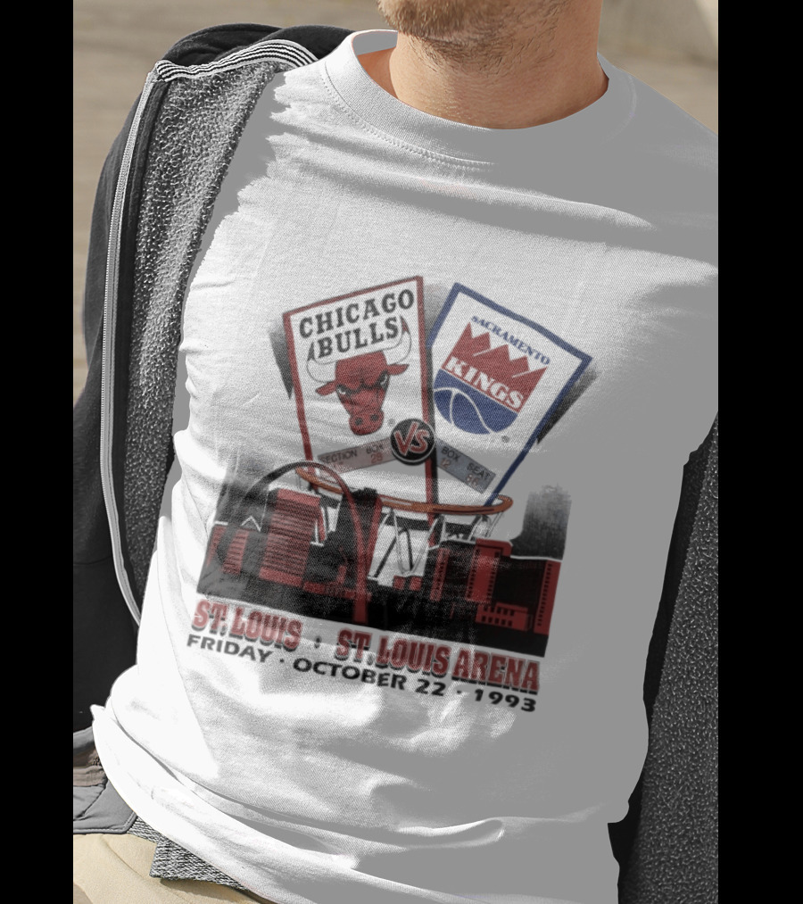 Chicago Bulls Vs Sacramento Kings St Louis St Louis Arena Friday October 22 1993 T-Shirt