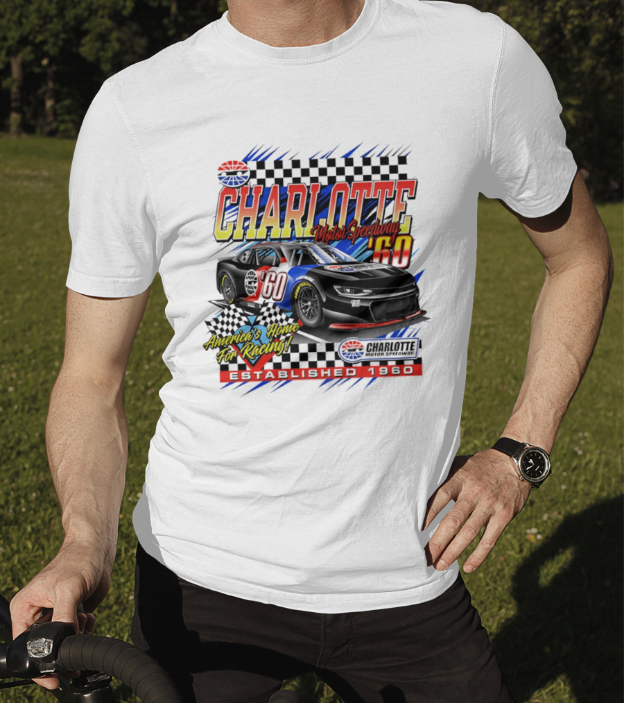Charlotte Motor Speedway '60 America's Home For Racing Established 1960 T-Shirt