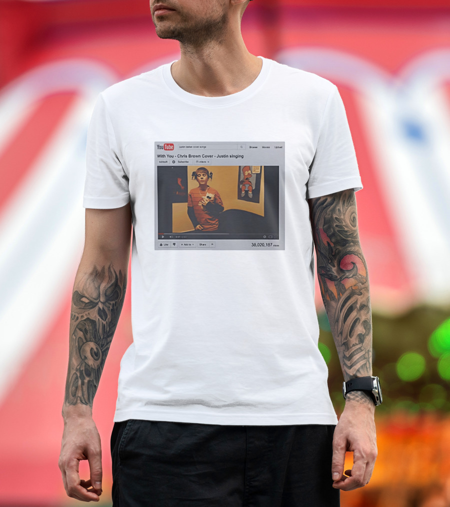 With You Chris Brown Cover Justin Singing YouTube Interface 38,020,167 Views T-Shirt