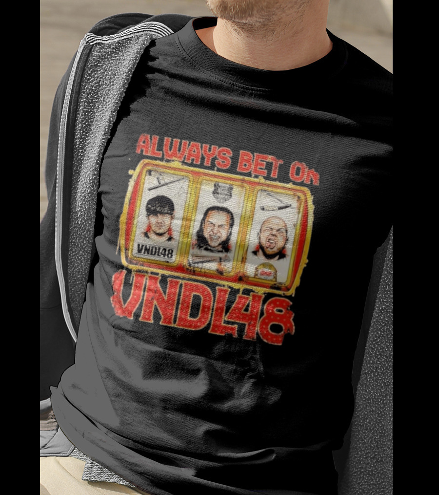Always Bet On VNDL48 With Three Slot Machine Faces T-Shirt