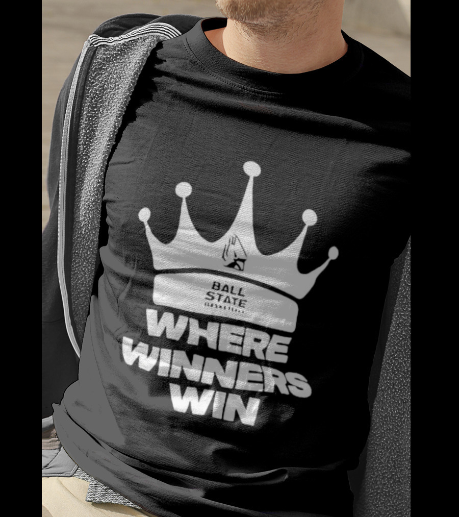 Ball State Where Winners Win Basketball Crown T-Shirt
