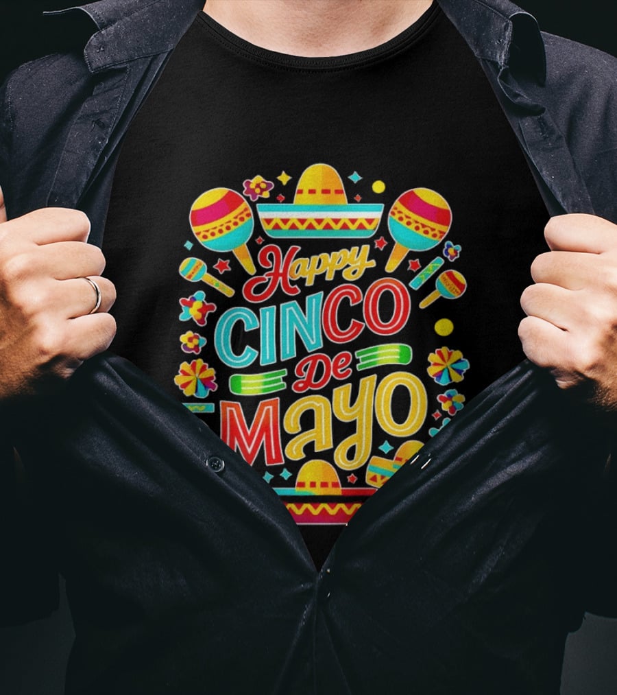 Happy Cinco De Mayo Mexican Fiesta Maracas Sombrero Celebration T-Shirt
