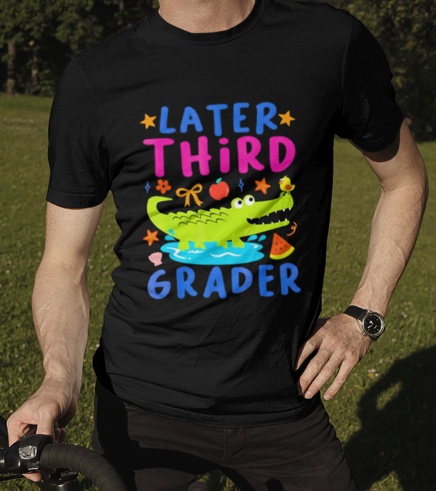 Later Gator Alligator Third Grader Fun Elements Stars Bow Apple T-Shirt
